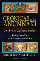 CRONICAS DE LOS ANUNNAKI I Sitchin, Janet I Obelisco I 9788491115632